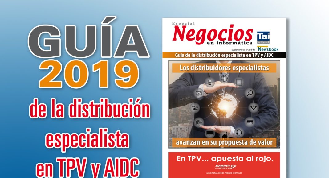 Guía de la distribución especialista en TPV 2019- TPVnews - AIDC - Negocios en Informática -