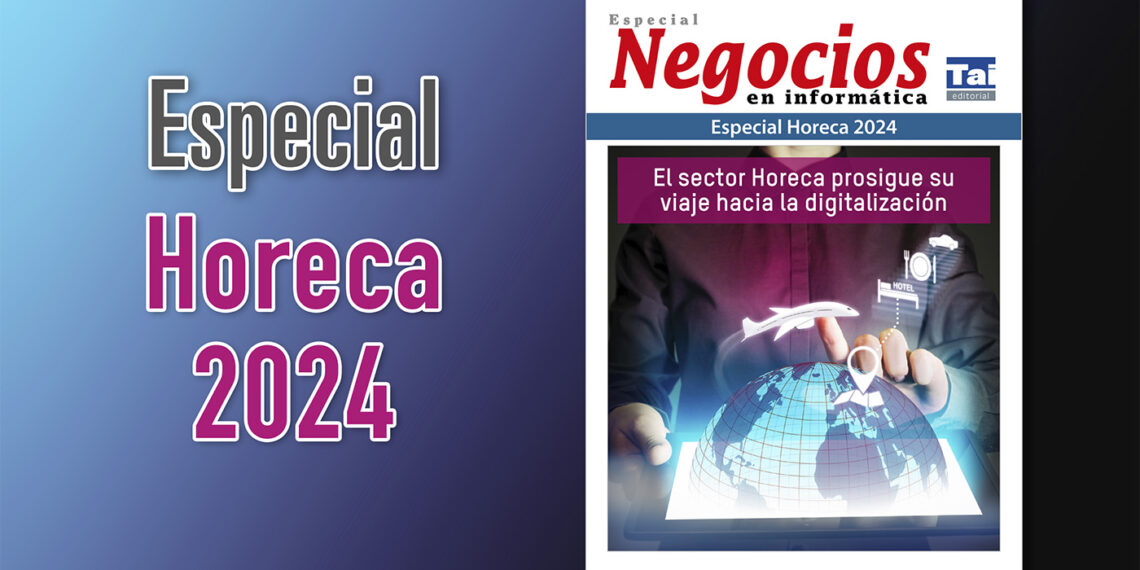 Especial Horeca 2024 - TPVnews - Informe sectorial -Tai Editorial España